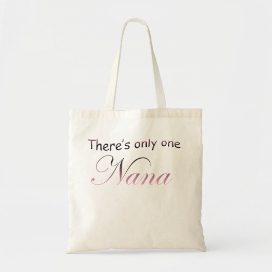 Er is maar één Nana Tote Bag (Voorkant)