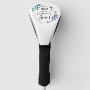 Er is macht in de naam Jezus Golfheadcover
