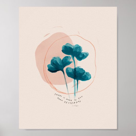 "Er is meer voor je dan gisteren." Poster (Voorkant)