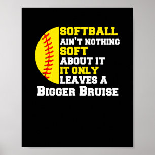 Er is niets zacht aan Softball Funny Pitcher Poster