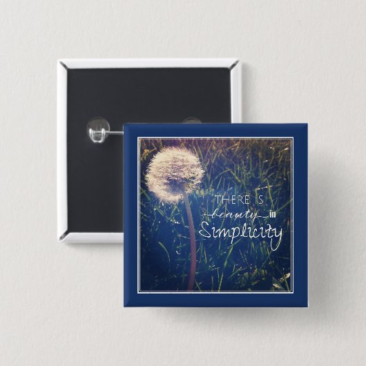 Er is schoonheid in eenvoud vierkante button 5,1 cm (Voorkant /achterkant)