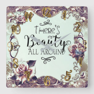 Er is schoonheid overal Rond vlinders & rozen Vierkante Klok