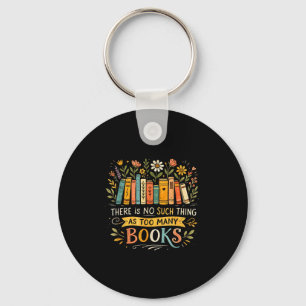 Er is zoiets als te veel boeken boekworm sleutelhanger