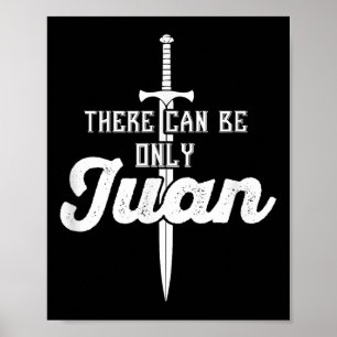 Er kan alleen Juan Shirt Cinco de Mayo zwaard T zi Poster