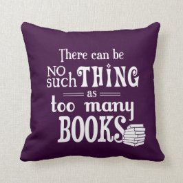 Er kan niet zo veel zijn als te veel boeken kussen
