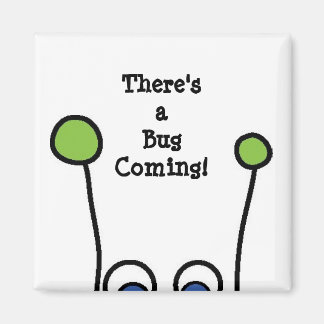 Er komt een insect aan! magneet