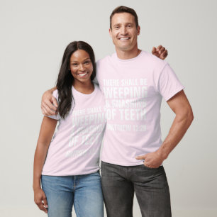 ER MOET EEN WEEPING EN EEN VERLENGING VAN DE TEETH T-SHIRT