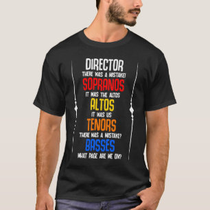 Er was een fout koorregisseur Sopranos Alto Ten T-shirt