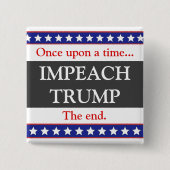 Er was eens... Impeach Trump Button (Voorkant)