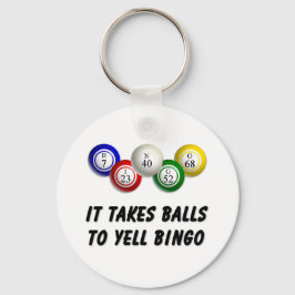 Er zijn ballen nodig om bingo te schreeuwen sleutelhanger