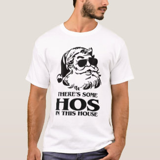 Er zijn een paar HOS in dit Huis, Santa Ho's Chris T-shirt
