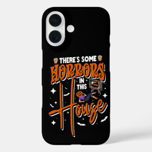 Er zijn enkele verschrikkingen in dit huis Funny H iPhone 16 Hoesje