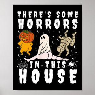 Er zijn enkele verschrikkingen in dit huis Ghost P Poster