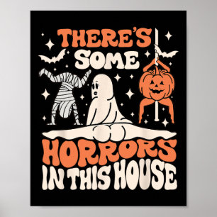 Er zijn enkele verschrikkingen in dit huis Ghost P Poster