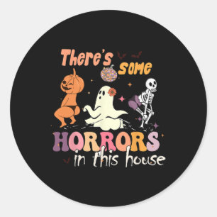 Er zijn enkele verschrikkingen in dit huis Ghost P Ronde Sticker