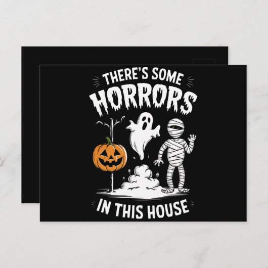 Er zijn enkele verschrikkingen in dit huis grappig briefkaart (Voorkant / Achterkant)