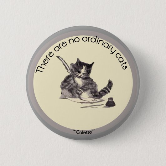 Er zijn geen gewone katten ronde button 5,7 cm (Voorkant)