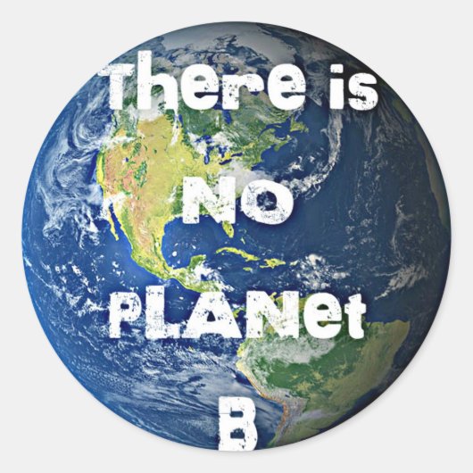 Er zijn geen Planet "B" Stickers (Voorkant)