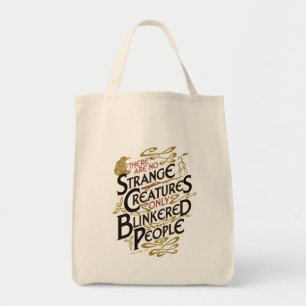 Er zijn geen vreemde creaties tote bag