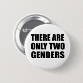 Er zijn slechts twee geslachten ronde button 5,7 cm (Voorkant /achterkant)