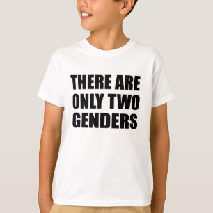 Er zijn slechts twee geslachten t-shirt
