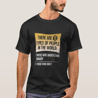 Er zijn tien soorten mensen die begrijpen t-shirt