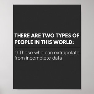 Er zijn twee SOORTEN mensen in deze wereld: Poster