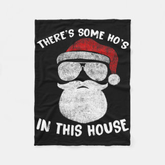 Er zijn wat Ho's Ho's in dit huis Grappige Kerstma Fleece Deken
