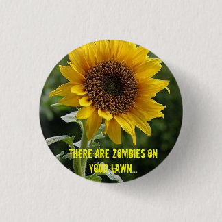 Er zijn Zombies... -Rond Ronde Button 3,2 Cm