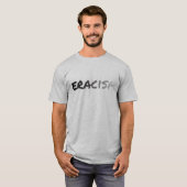 Eracisme T-shirt (Voorkant volledig)