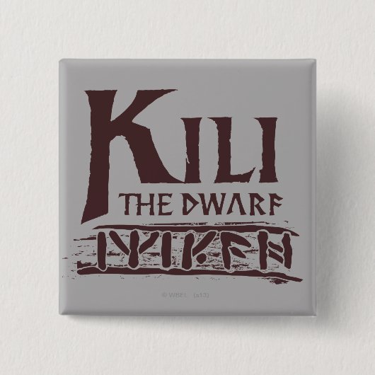Erebor - Kili Name Vierkante Button 5,1 Cm (Voorkant)