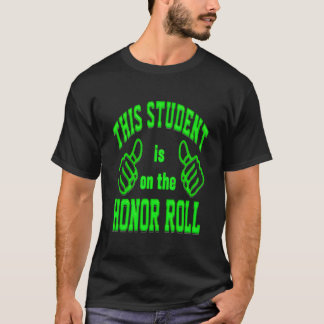 Erelijst in Vette Letters T-shirt