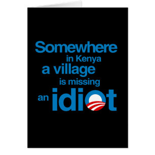 Ergens in Kenia mist een dorp een idioot