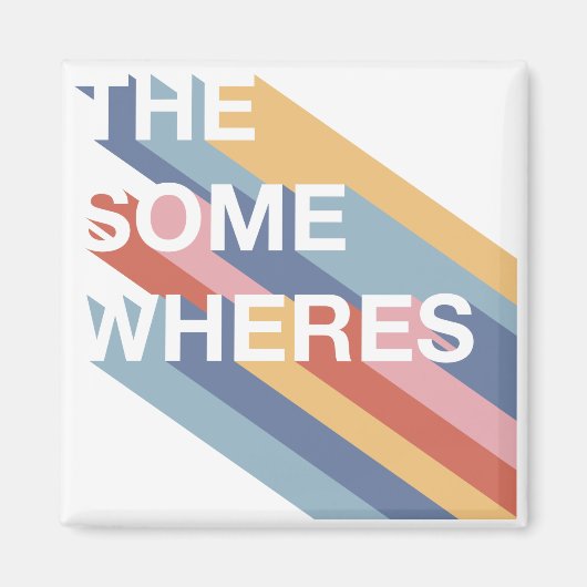 Ergens Magnet Magneet (Voorkant)