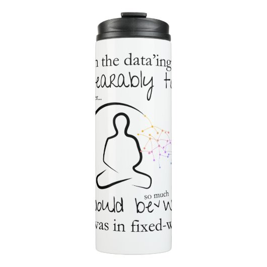 Erger als in vastebreedte grappige gegevens thermosbeker (Voorkant)