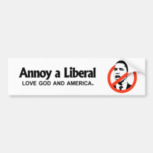 Erger een liberaal - Houd van God en Amerika Bumpersticker