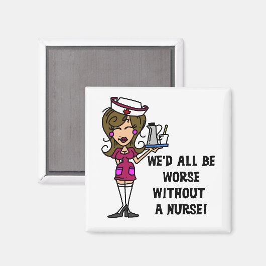 Erger zonder verpleegster magneet (Voorkant / Achterkant)