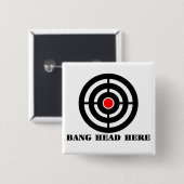 Ergonomische stress: Bang Head Vierkante Button 5,1 Cm (Voorkant /achterkant)