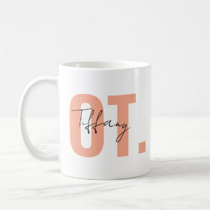Ergotherapie Mok · Custom OT Coffee Mok ·