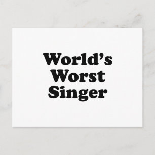 ergste zanger ter wereld briefkaart