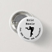Eric Basir voor President Mini- Ronde Button 3,2 Cm (Voorkant /achterkant)