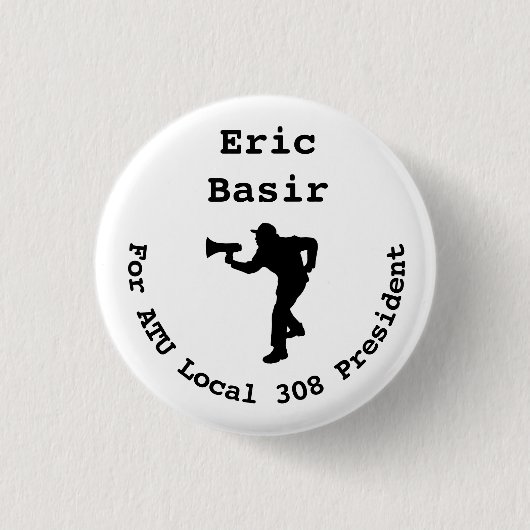 Eric Basir voor President Mini- Ronde Button 3,2 Cm (Voorkant)