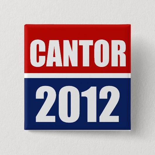 ERIC CANTOR 2012 VIERKANTE BUTTON 5,1 CM (Voorkant)