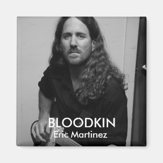 ERIC MARTINEZ MAGNET MAGNEET