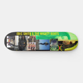 ERIC SMITH & THE MIGHTROOTS OFFICIAL Skateboard (Horz)