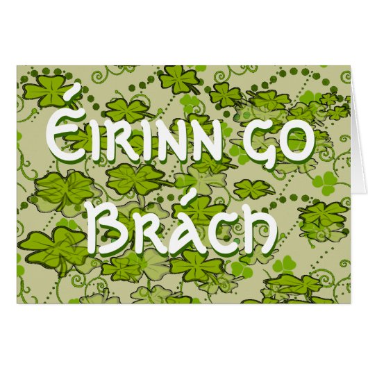 Erin Go Bragh Gaelic frase Ireland Forever (Voorkant Horizontaal)