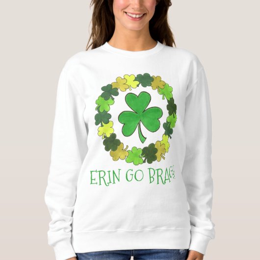 Erin Go Bragh Shamrock Saint Patrick's Day Trui (Voorkant)