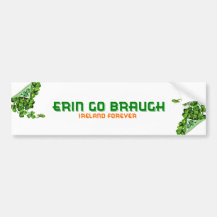 Erin Go Braugh Ireland Forever Bumpersticker