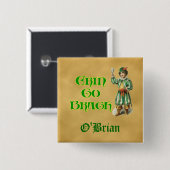 Erin Go Braugh Personalizeable Irish Gezegde Vierkante Button 5,1 Cm (Voorkant /achterkant)