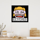 Ermahgerd Poster (Keuken)